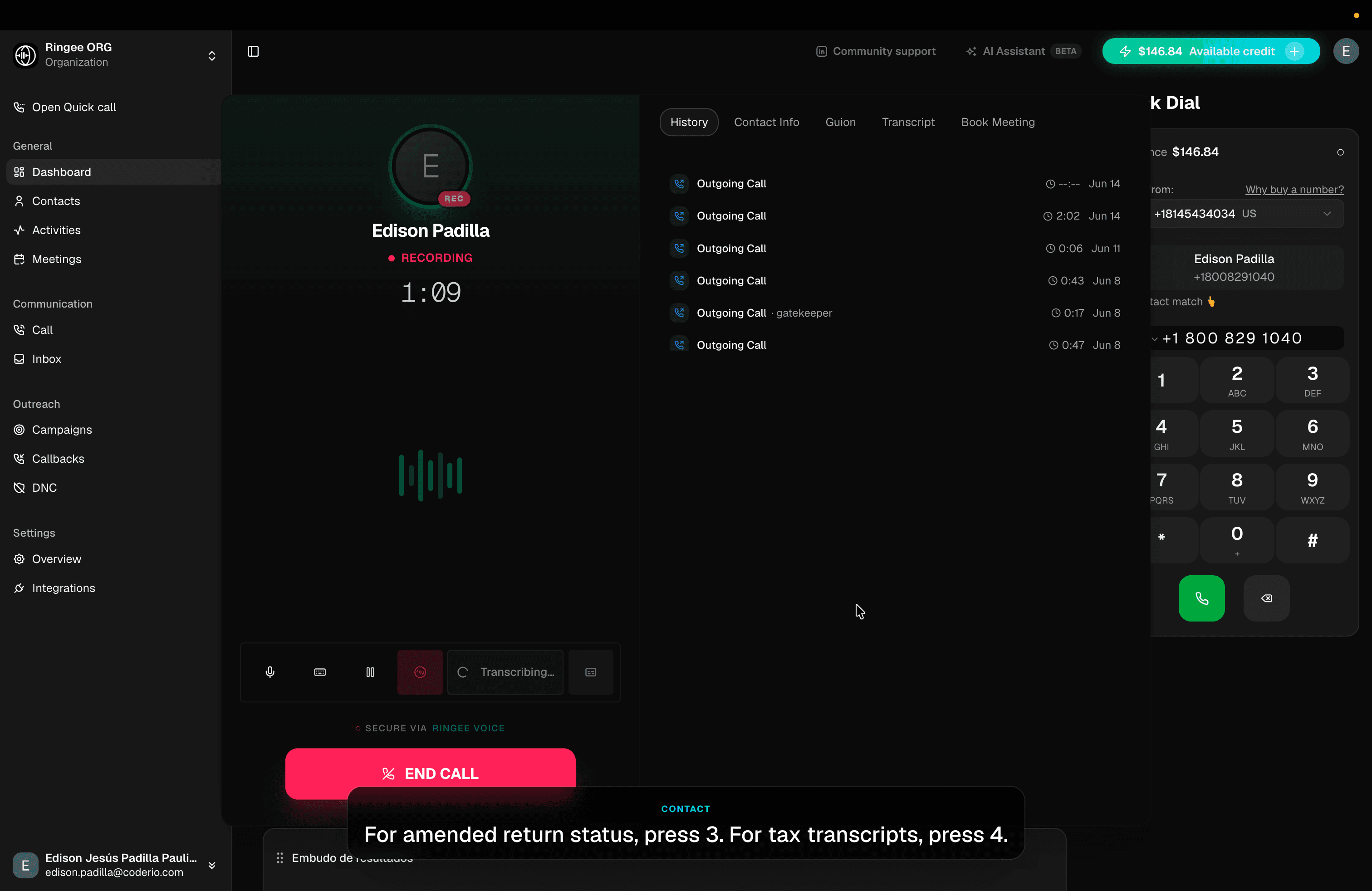 Ringee dialer and call workspace