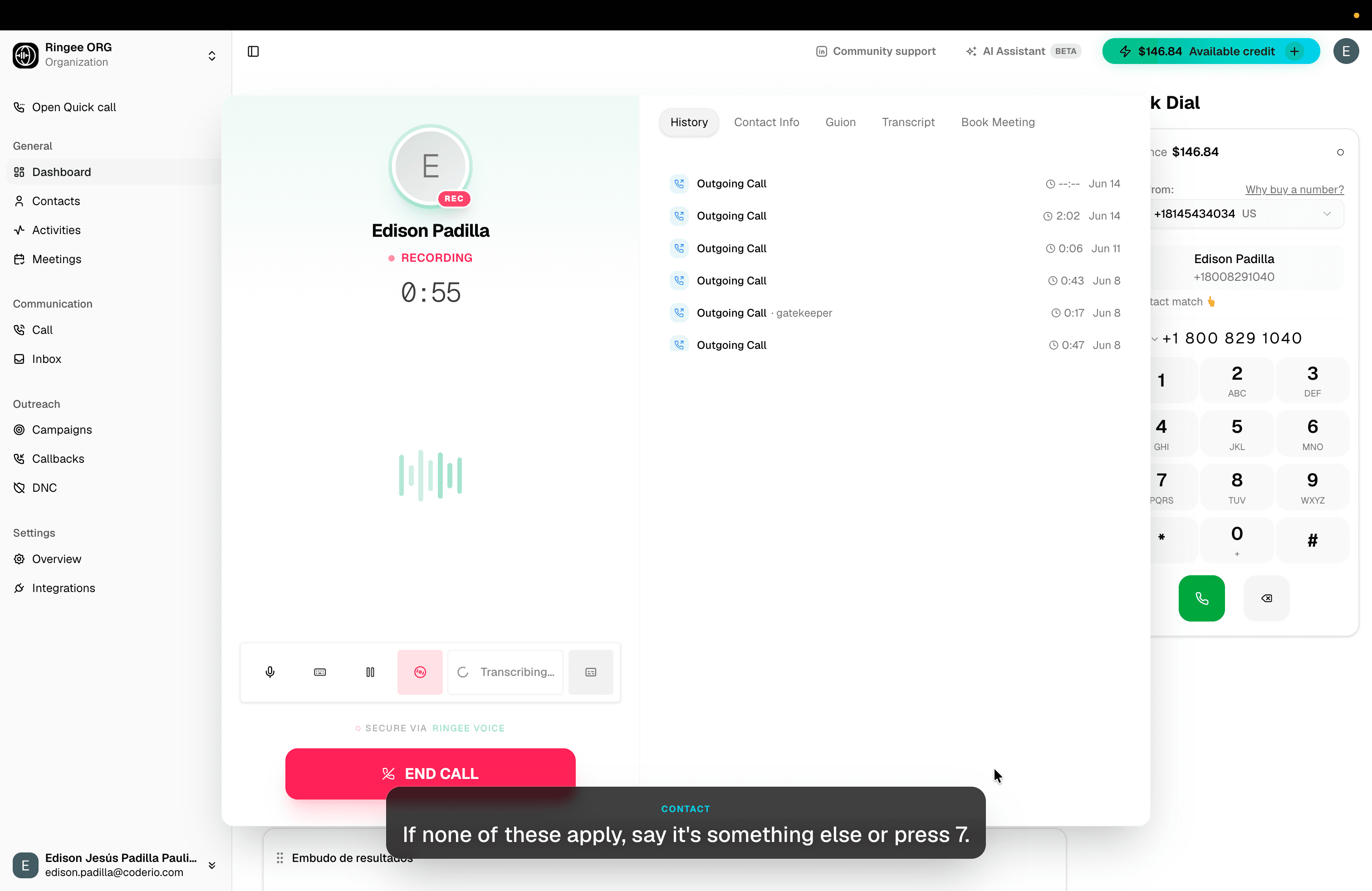 Ringee dialer and call workspace
